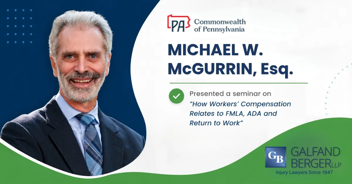 Michael W. McGurrin PA workers compensation conference